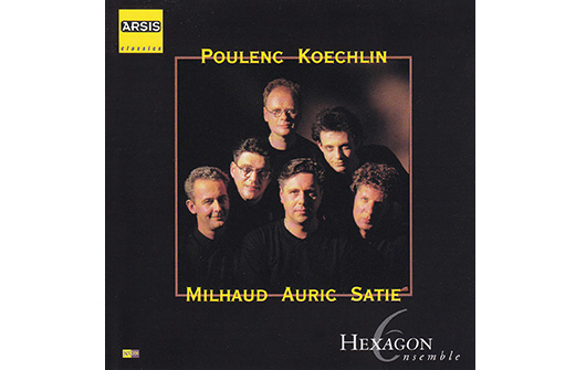 Poulenc Koechlin Milhaud Auric Satie